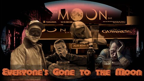 Everyone's Gone to the Moon