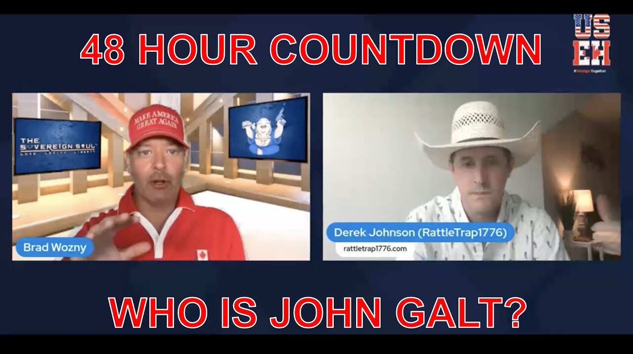SOVEREIGN SOUL W/ DEREK JOHNSON-"Flag Day in DC, Can America Avoid [DS] Civil War?" WHO IS John Galt