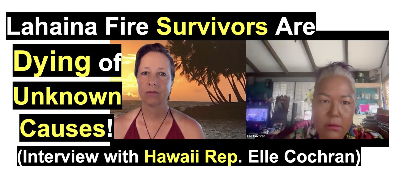 Lahaina Fire Survivors Are Dying of Unknown Causes!