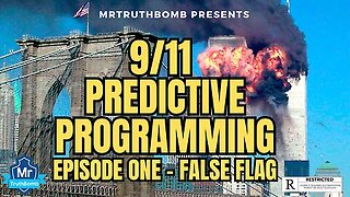 9/11 PREDICTIVE PROGRAMMING - EPISODE ONE - FALSE FLAG