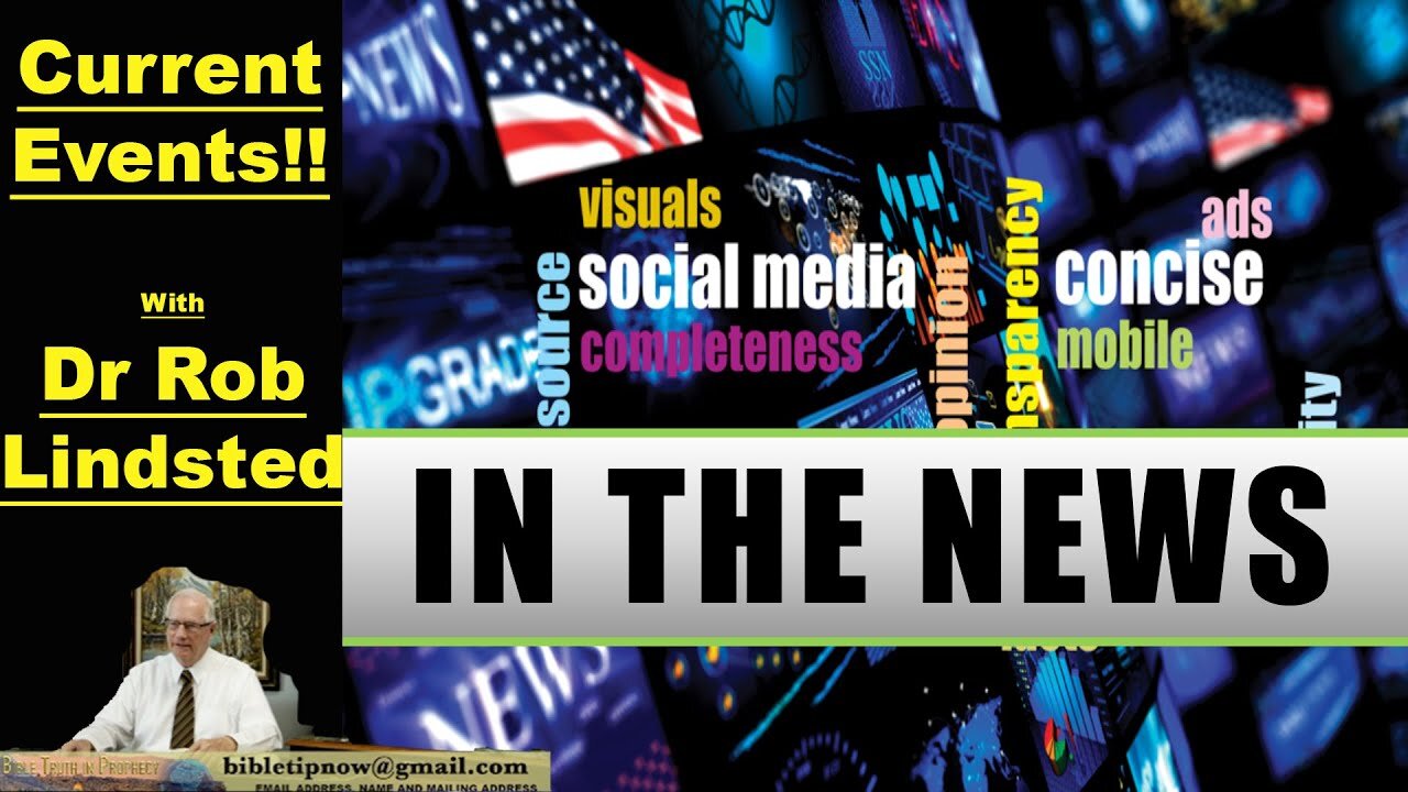 (Episode 21) In the News July, Current Events with Dr Rob Lindsted