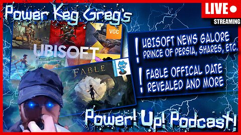 Ubisoft News Galore! | Fable Remake Date Revealed and More | Power!Up!Podcast! | 1.22.2026