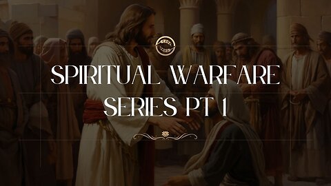 Spiritual Warfare - June 1st, 2025
