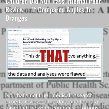 Fact Check: Henry Ford Health Study Of Vaccinated Vs. Unvaccinated Children Did NOT Pass Peer Review