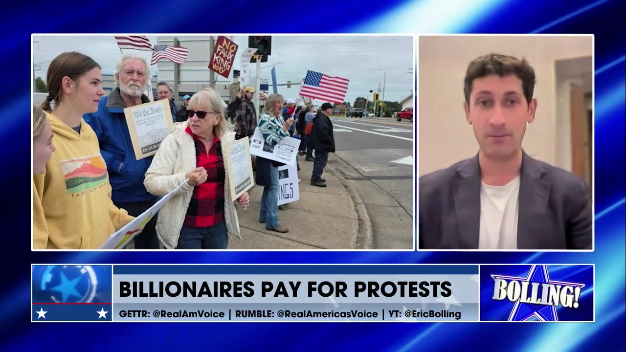 BILLIONAIRES ARE FUNDING PROTESTS