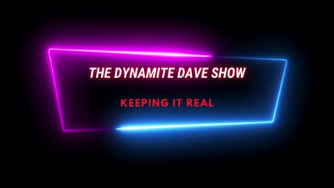 Dynamite Dave Show