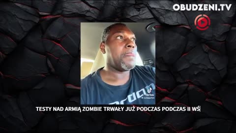 Czy oni zmieniali ludzi w zombie