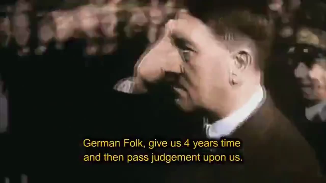 Adolf Hitler: "Everything I Do Is For The Sake Of My People"