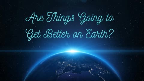 Are Things Going to Get Better on Earth? ∞Thymus, by Daniel Scranton