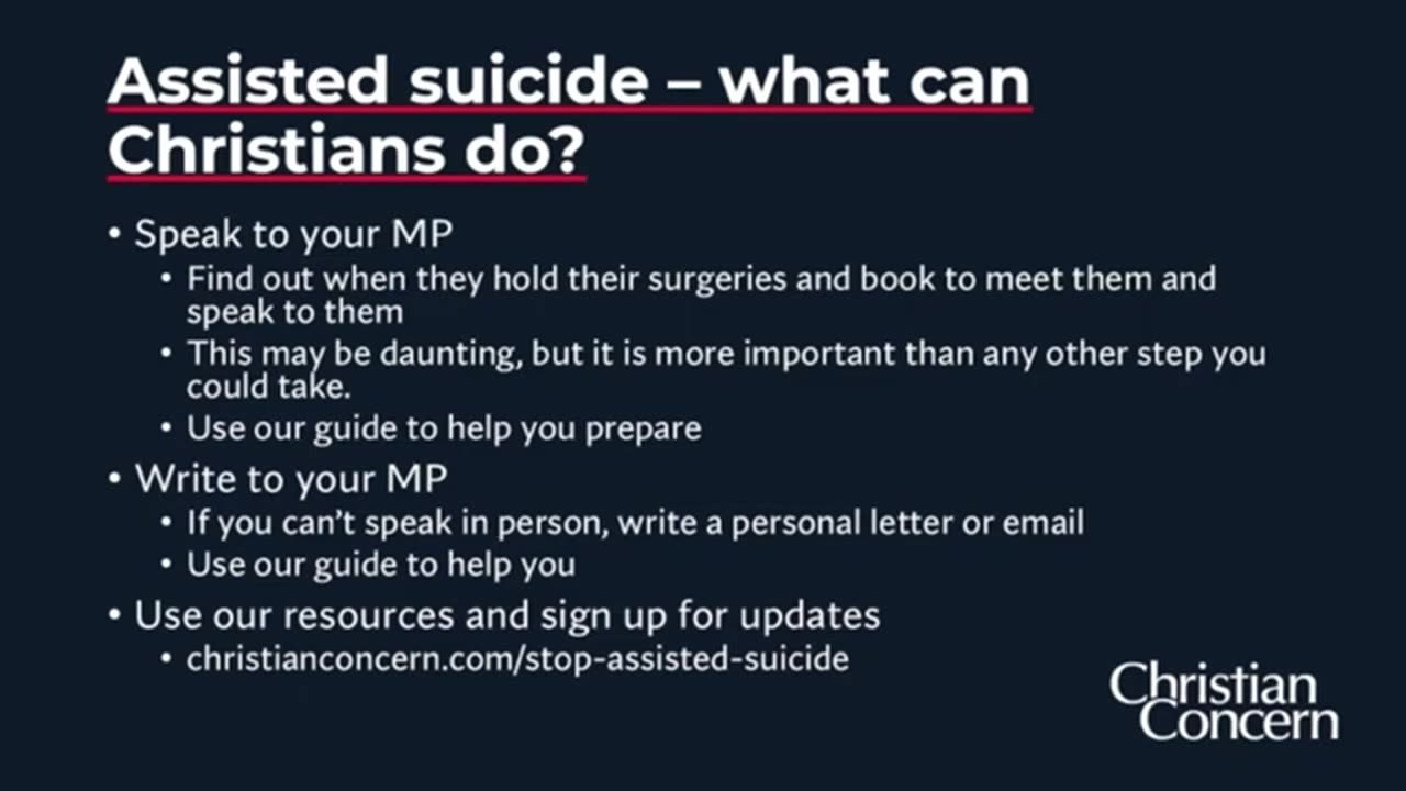 Assisted Suicide Bill - Christians should oppose it
