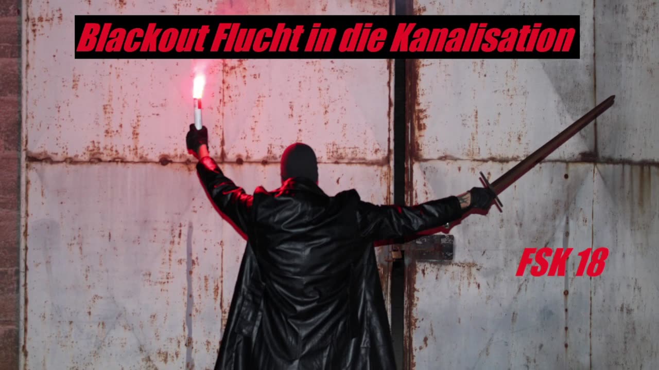 BLACKOUT FLUCHT IN DIE KANALISATION