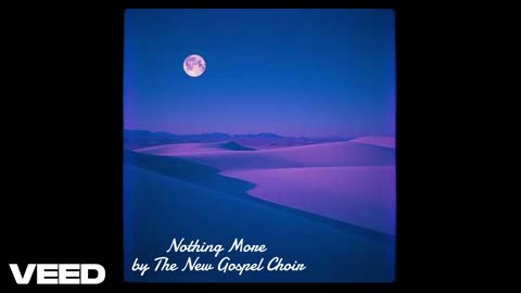 Nothing More by The New Gospel Choir