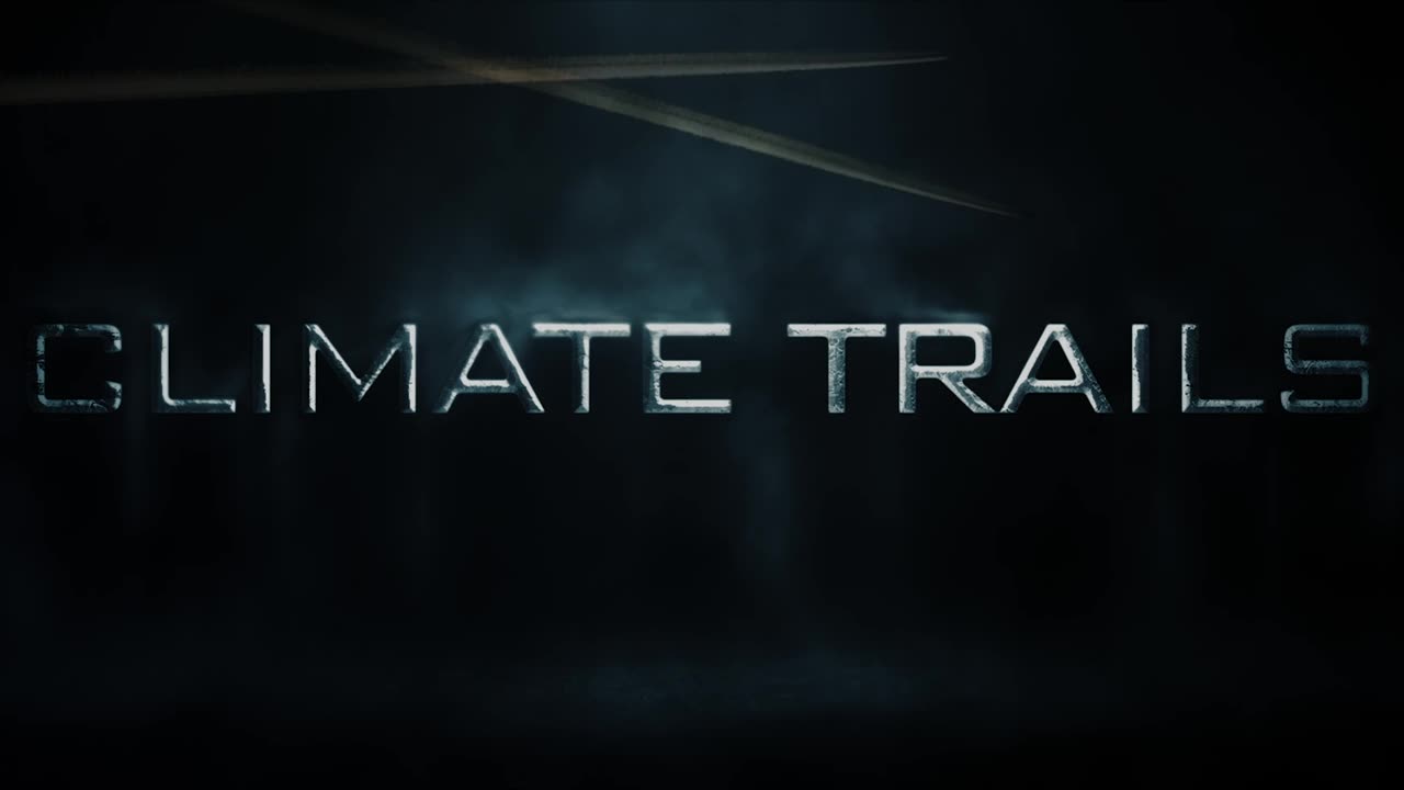 AMAZON PRIME - Climate Trails (documentary about Chemtrails)