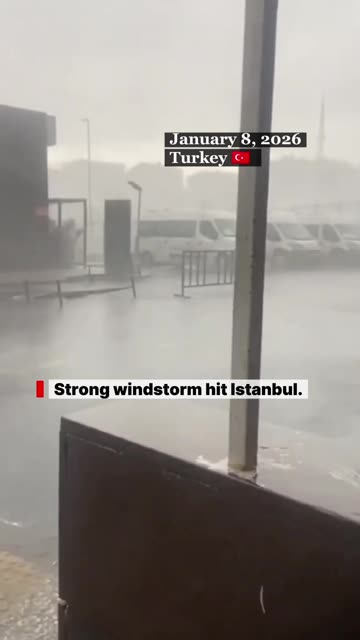 Strong windstorm hit Istanbul, Turkey 🇹🇷 (08.01.2026)