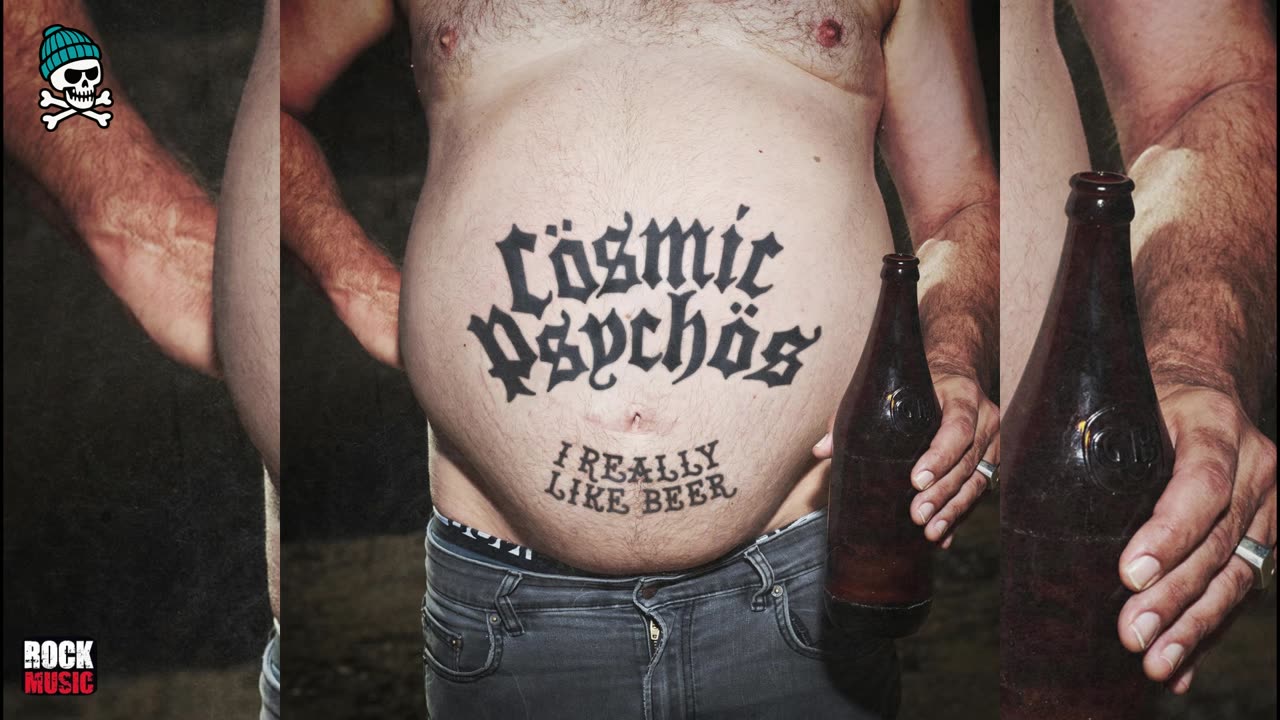Cosmic Psychos - I Really Like Beer (2025)