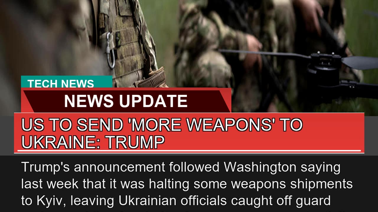 US to Send More Weapons to Ukraine Trump