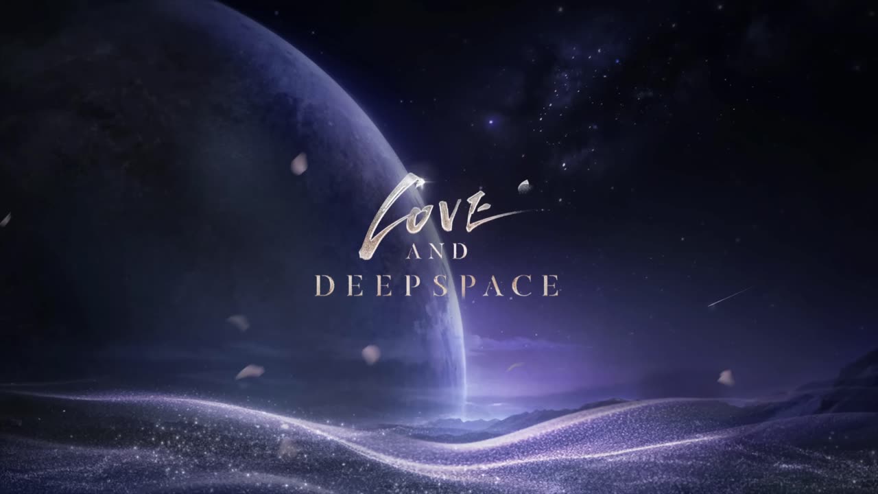 Love and Deepspace Witnessed By Deepspace Trailer