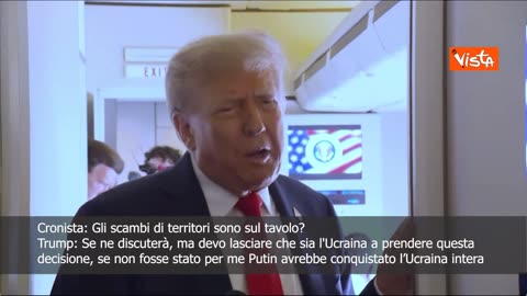 NOTIZIE DAL MONDO Incontro con Putin,Trump:Scambi territoriali sono su tavolo.L'Ucraina prenderà la decisione,non spetta a me.ha dichiarato il 47mo Presidente degli Stati Uniti d'America Donald Trump