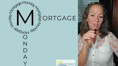 Mortgage Monday - Buyer Tip