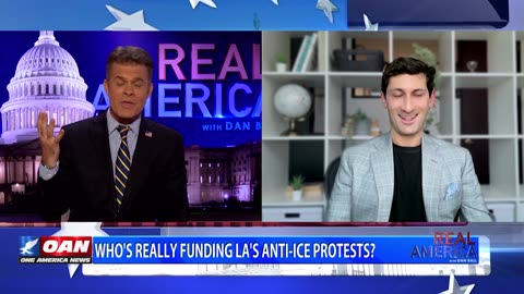 REAL AMERICA -- Dan Ball W/ Adam Swart, Who's Funding The Anti-ICE LA Riots?, 6/10/25