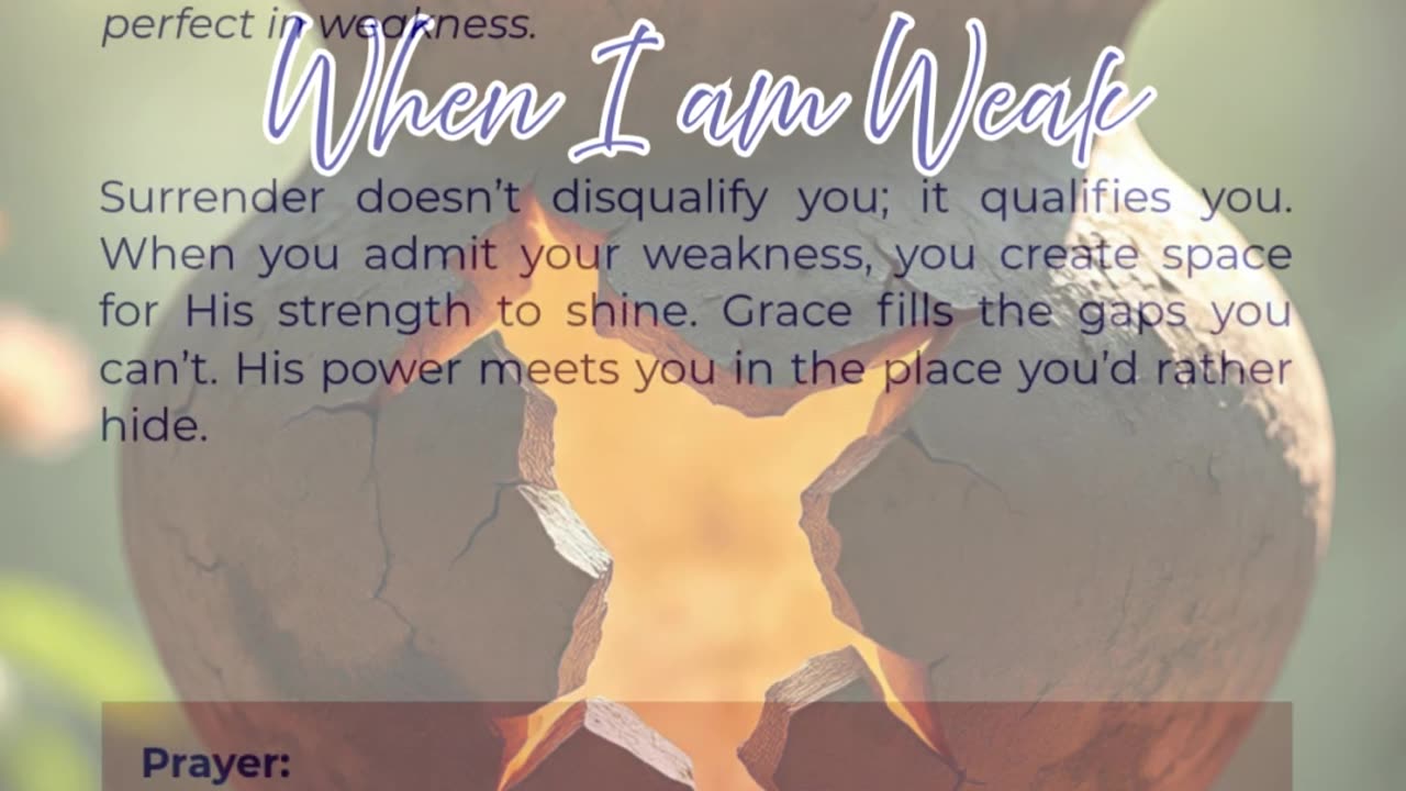 When I Am Weak