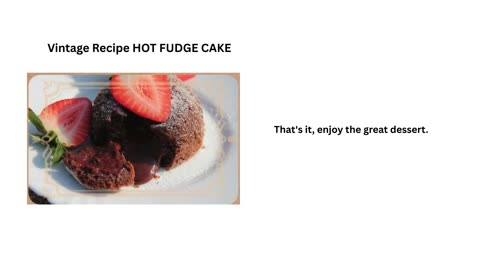 Vintage Recipe HOT FUDGE CAKE