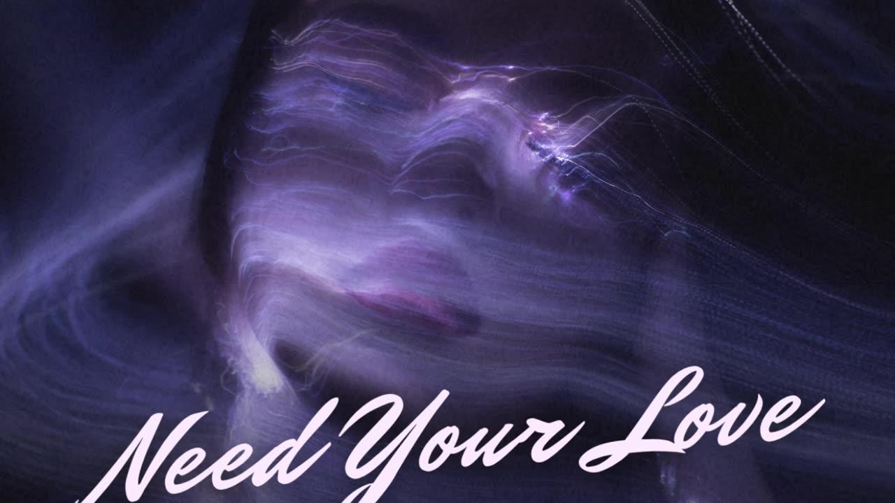 Victoria Skye - Need Your Love