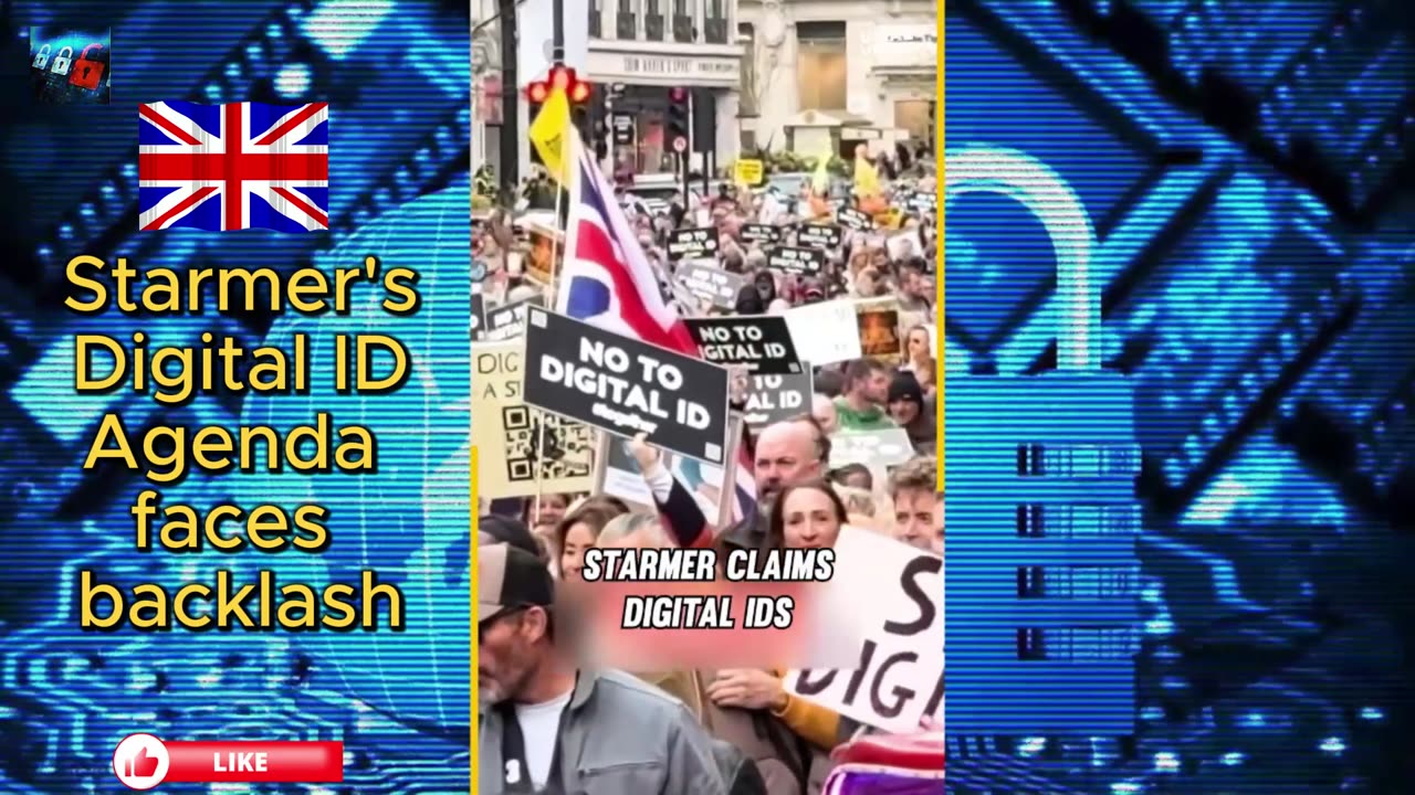 Starmer's Digital ID Agenda faces Backlash