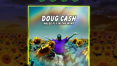 Doug Cash : Halos Fly In The Wind / Video Short. Available for licensing. dougcashpryor@yahoo.com