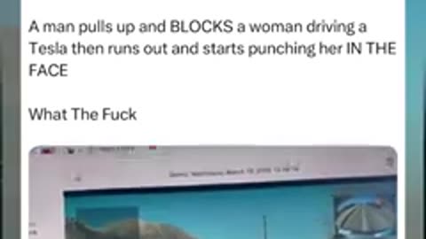 Man BLOCKS 61 Yr Old Woman Driving A Tesla Then Runs Out & Starts Punching Her IN THE FACE