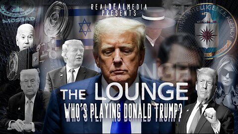 The Lounge 'Who's Playing Donald Trump?'