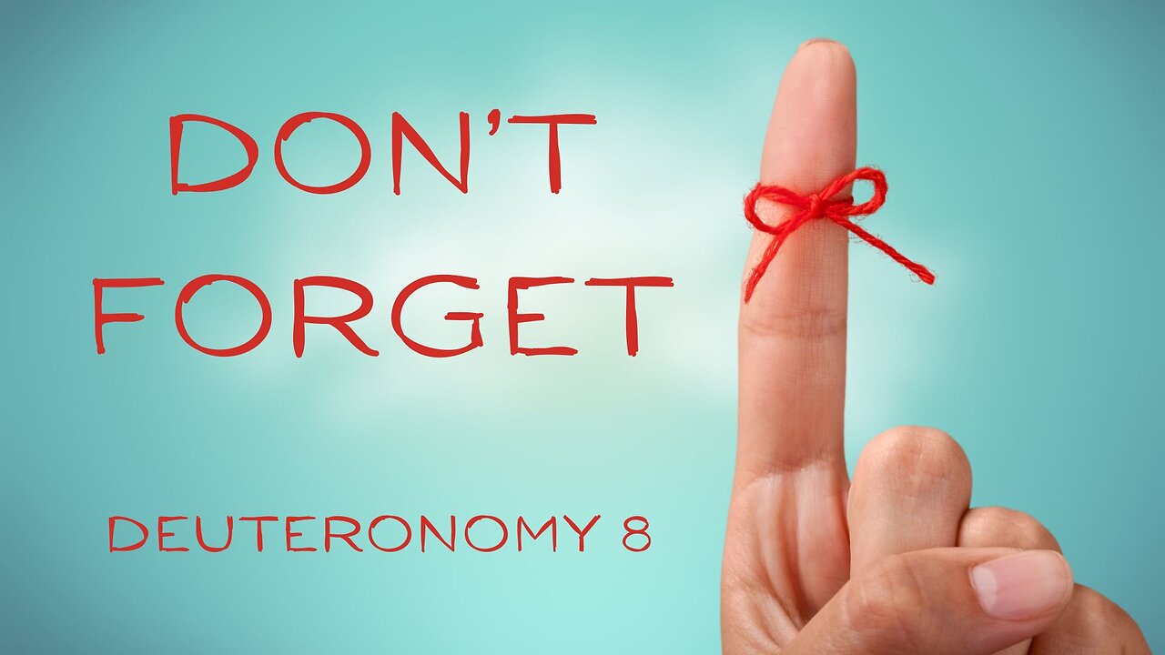 Don't Forget - Pastor Jeremy Stout