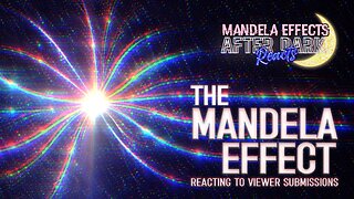 #MandelaEffects AFTER DARK REACTS | Viewer Submissions | REALITY IS CRACKING