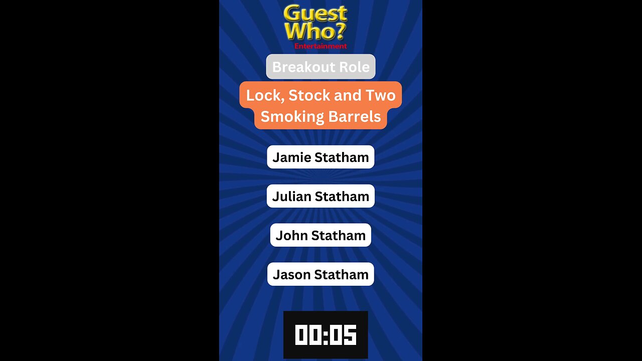 Guest This Actor #272 Like A Quick Quiz? | Lock Stock and Two Smoking Barrels