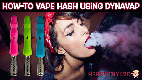 How-to Vape Hash Using Dynavap (Vapcap)