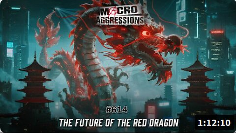 #614: The Future of the Red Dragon