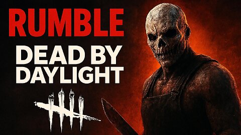 Friday Night - Dead by Daylight with Friends
