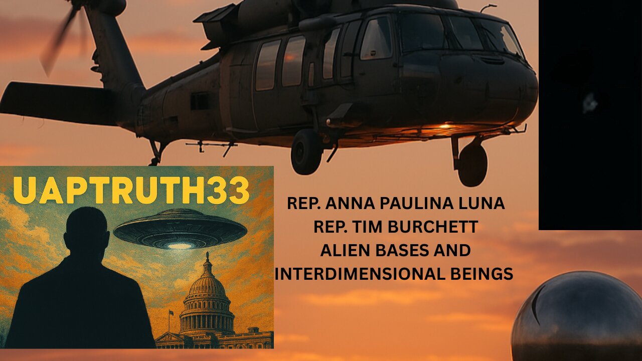 Representatives Anna Paulina Luna and Tim Burchett on Inter Dimensional Beings