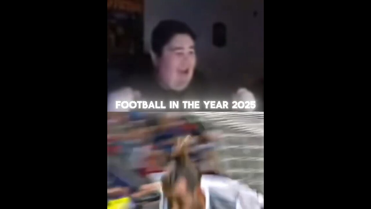 Football in 2025 🥹