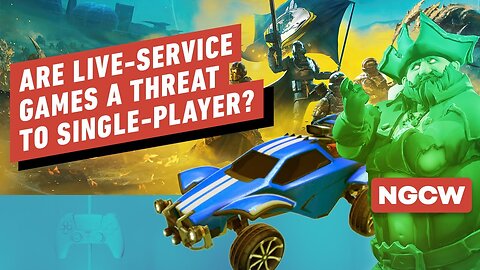 Are Live-Service Games a Threat to Single-Player_ - Next-Gen Console Watch