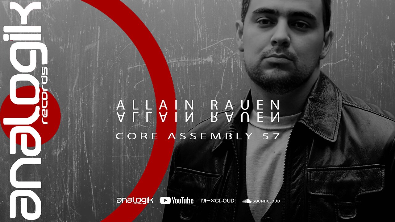 ALLAIN RAUEN - CORE ASSEMBLY 57