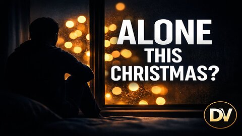Alone This Christmas | God Is Still With You