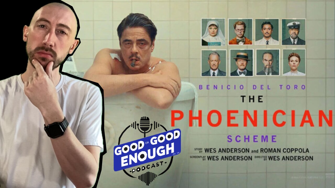 The Phoenician Scheme! | GOOD or GOOD ENOUGH?