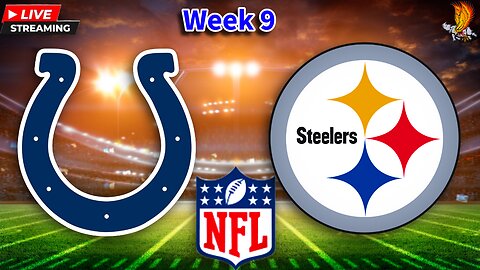 Indianapolis Colts vs Pittsburgh Steelers: NFL LIVE Week 9 Play by Play and Watch Party