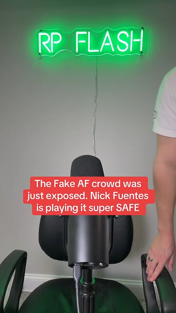 The Fake America First crowd was just exposed. Nick Fuentes is playing it super SAFE.