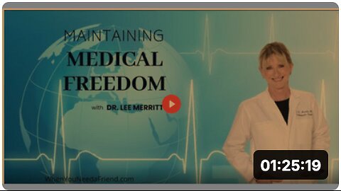 Lee Merritt, MD, Maintaining Medical Freedom