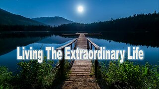 Living The Extraordinary Life - John 3:16 C.M. Sunday Morning Service LIVE Stream 8/17/2025