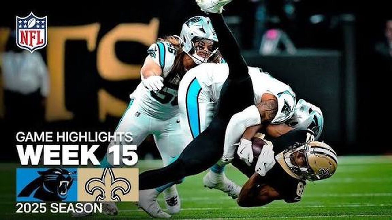 Carolina Panthers vs New Orlean Saints week 15 game highlights