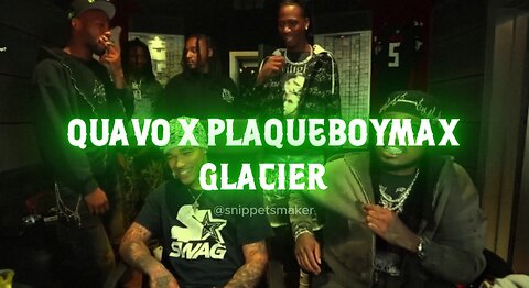 Quavo & Plaqueboymax Drop Studio Heat – ‘Glacier’ in the Making ❄️🔥