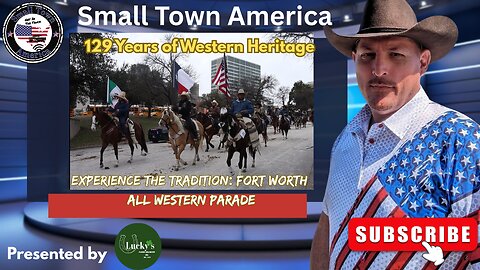 Experience the Tradition: Fort Worth All Western Parade 129 Years of Western Heritage